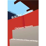 Building a Nation 9780817356699