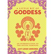 A Little Bit of Goddess 9781454936701