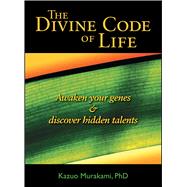 The Divine Code of Life 9781582706702