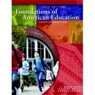 Foundations of American Education 9780131716704