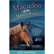 Macadoo: Horses of the Maury River Stables 9780763676704