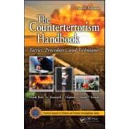 The Counterterrorism Handbook: Tactics, Procedures, and Techniques, Fourth Edition 9781439846704