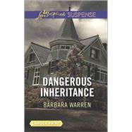 Dangerous Inheritance 9780373676705