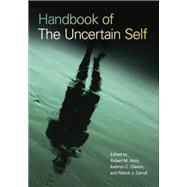 Handbook of the Uncertain Self 9781138876705