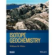 Isotope Geochemistry 9780470656709