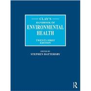 Clay's Handbook of Environmental Health 9780415716710
