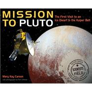 Mission to Pluto 9780544416710