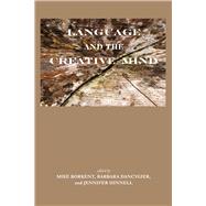 Language and the Creative Mind 9781575866710