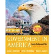 Government in America : People, Politics and Policy, Brief Study Edition, Election Update 9780321276711