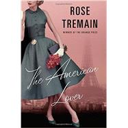 The American Lover: And Other Stories 9780393246711