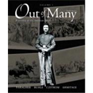 Out of Many, Volume I, Unbound (for Books a la Carte Plus) 9780136066712