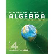 Elementary and Intermediate Algebra 9781133376712