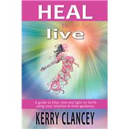 Heal to Live 9781504316712