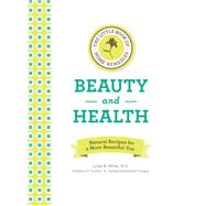 Home Remedies for Beauty and Health 9781592336715