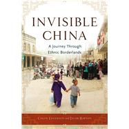 Invisible China 9781613736715