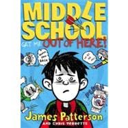 Middle School: Get Me out of Here! 9780316206716