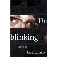 Unblinking