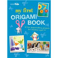 My First Origami Book 9781782496717