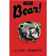 Bear!