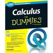 1,001 Calculus Practice Problems for Dummies 9781118496718