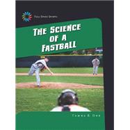 The Science of a Fastball 9781633626720