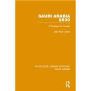 Saudi Arabia 2000 Pbdirect: A Strategy for Growth 9781138846722