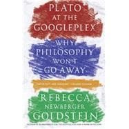 Plato at the Googleplex 9780307456724