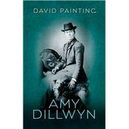 Amy Dillwyn 9780708326725