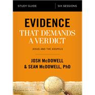 Evidence That Demands a Verdict 9780310096726