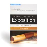 Exalting Jesus In Ephesians 9780805496727