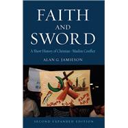 Faith and Sword 9781780236728