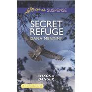 Secret Refuge 9780373676729