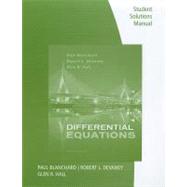 Student Solutions Manual for Blanchard/Devaney/Hall's Differential Equations, 4th 9780495826729