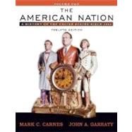 American Nation, The: A History of the United States since 1865, Volume II (with Study Card) 9780205556731