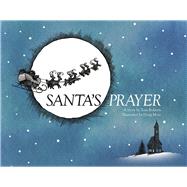 Santa's Prayer 9781454936732