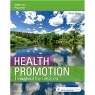 Health Promotion Throughout the Life Span, 9th Edition 9780323416733