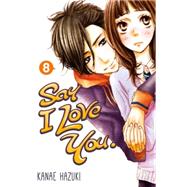 Say I Love You. 8 9781612626734