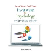Invitation to Psychology, MyLab Edition Value Pack (includes Study Guide for Invitation to Psychology & Current Directions in Introductory Psychology) 9780205686735