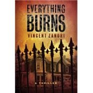 Everything Burns 9781477826737