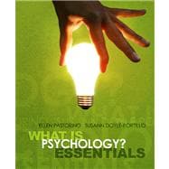 What Is Psychology? Essentials 9780495596738