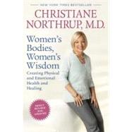 Women's Bodies, Women's Wisdom (Revised Edition) 9780553386738