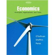Economics: Principles, Applications and Tools plus MyEconLab Student Access Kit 9780138016739