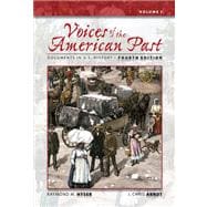 Voices of the American Past Documents in U.S. History, Volume I 9780495096740