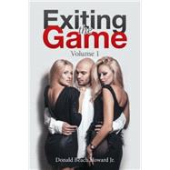 Exiting the Game 9781504966740