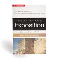 Exalting Jesus in Ezra-Nehemiah 9780805496741