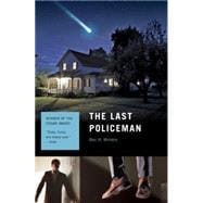 The Last Policeman 9781594746741