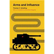 Arms and Influence 9780300246742