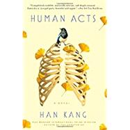 Human Acts 9781101906743