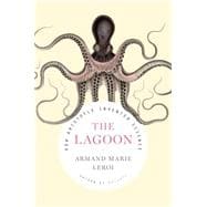 The Lagoon How Aristotle Invented Science 9780670026746