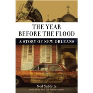 The Year Before the Flood 9781613736746